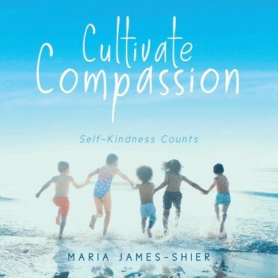 Cultivate Compassion 1