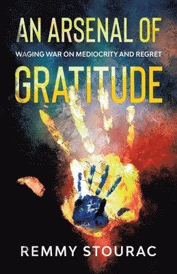 Arsenal of Gratitude