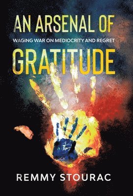 An Arsenal of Gratitude 1