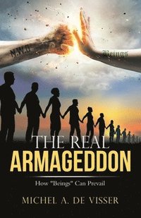 bokomslag The Real Armageddon