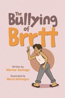 Maricar Santiago - Bullying of Brrtt, Häftad