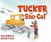 bokomslag Tucker the Sno-Cat