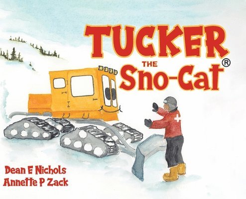 Tucker the Sno-Cat 1