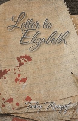 bokomslag Letter to Elizabeth