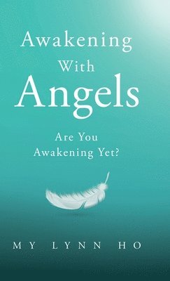 Awakening with Angels 1