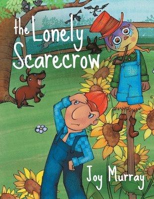 bokomslag The Lonely Scarecrow