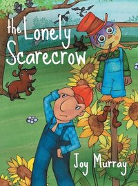 bokomslag The Lonely Scarecrow