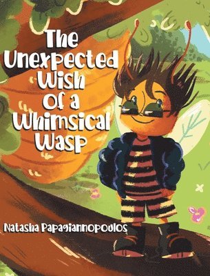 The Unexpected Wish of a Whimsical Wasp 1