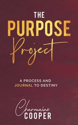 bokomslag The Purpose Project