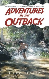 bokomslag Adventures in the Outback