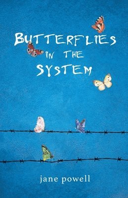 Jane Powell - Butterflies in the System, Häftad