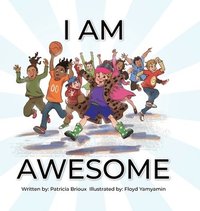 bokomslag I Am Awesome