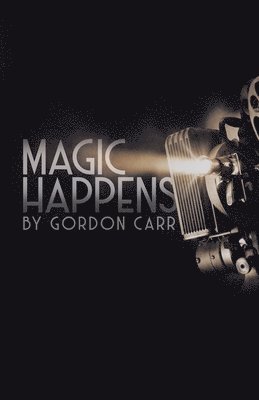 Magic Happens 1