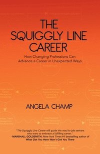 bokomslag The Squiggly Line Career