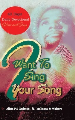 I Want to Sing Your Song 1