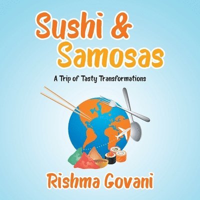 Rishma Govani - Sushi & Samosas, Häftad