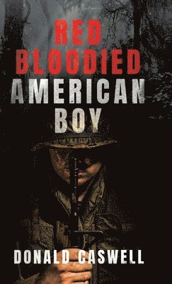 bokomslag Red Bloodied American Boy