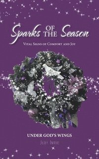 bokomslag Sparks of the Season