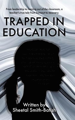 bokomslag Trapped in Education