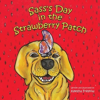 Sass's Day in the Strawberry Patch 1