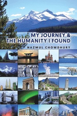 bokomslag My Journey & The Humanity I Found