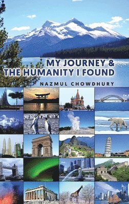 bokomslag My Journey & The Humanity I Found