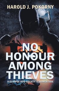 bokomslag No Honour Among Thieves