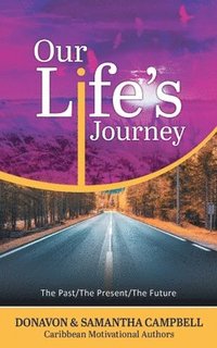 bokomslag Our Life's Journey