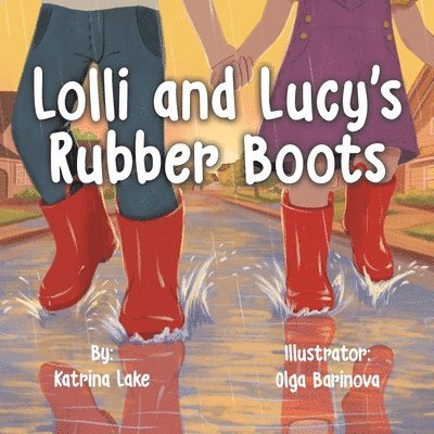 Lolli and Lucy's Rubber Boots 1