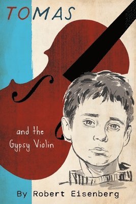 Tomas and the Gypsy Violin 1