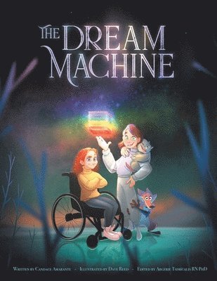 Candace Amarante, Argerie Tsimicalis - Dream Machine, Häftad