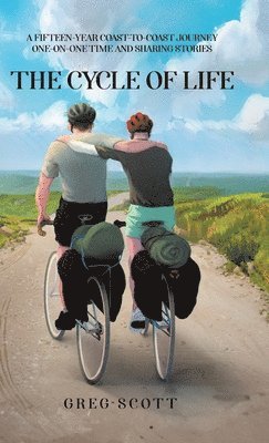 Greg Scott - Cycle Of Life, Inbunden