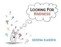 bokomslag Looking For Kindness