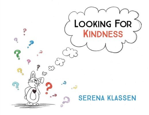 Looking For Kindness 1