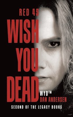 Dan Andersen - WYD Wish You Dead, Häftad