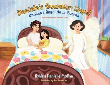 bokomslag Daniela's Guardian Angel / Daniela's Ángel de la Guarda