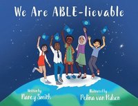 bokomslag We Are ABLE-lievable