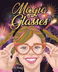 bokomslag Magic Glasses