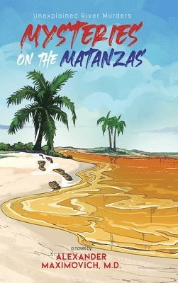 bokomslag Mysteries on the Matanzas