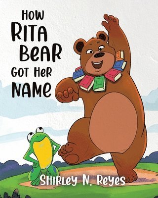 bokomslag How Rita Bear Got Her Name