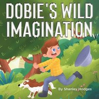 bokomslag Dobie's Wild Imagination