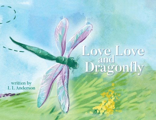 Love Love and Dragonfly 1