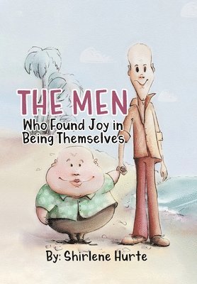 bokomslag Men Who Found Joy in Being Themselves
