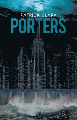 Patrick Clark - Porters, Häftad