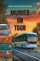 bokomslag Murder on Tour