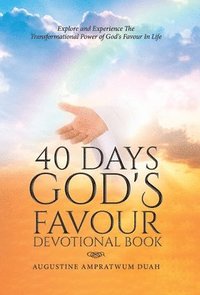 bokomslag 40 Days God's Favour Devotional Book