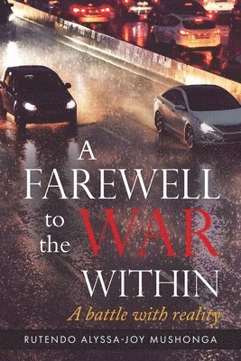 A Farewell To The War Within 1