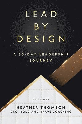 Lead By Design 1