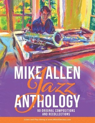 Mike Allen, Christian Casolary - Mike Allen Jazz Anthology, Häftad