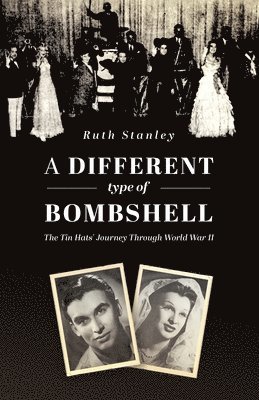 Ruth Stanley - Different Type of Bombshell, Häftad